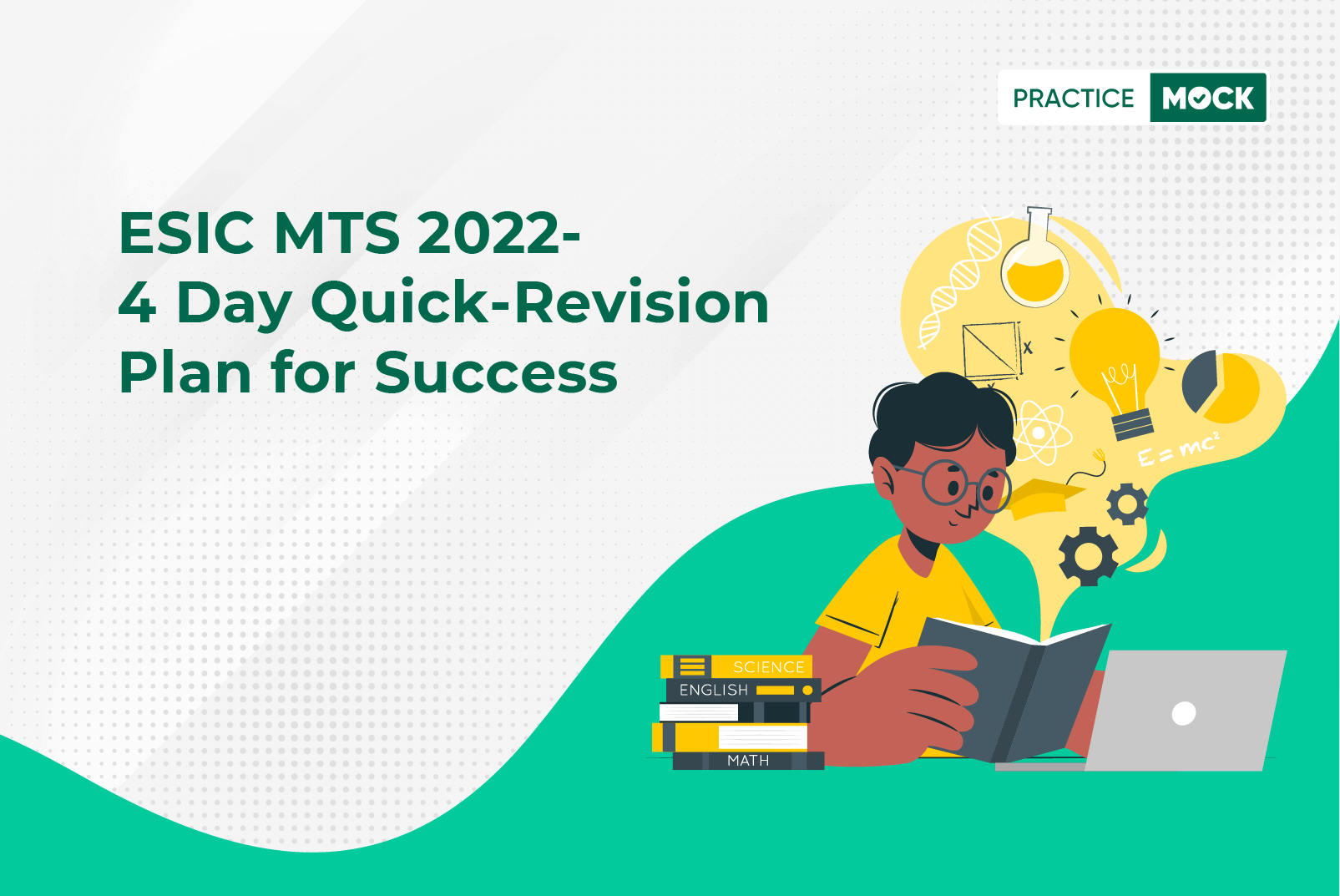 ESIC MTS 2022-4 Day Quick-Revision Plan for Success