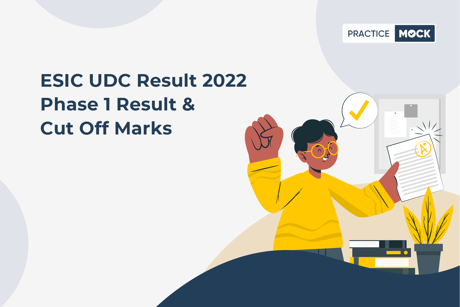 ESIC UDC Result 2022 Phase 1 Result & Cut Off Marks