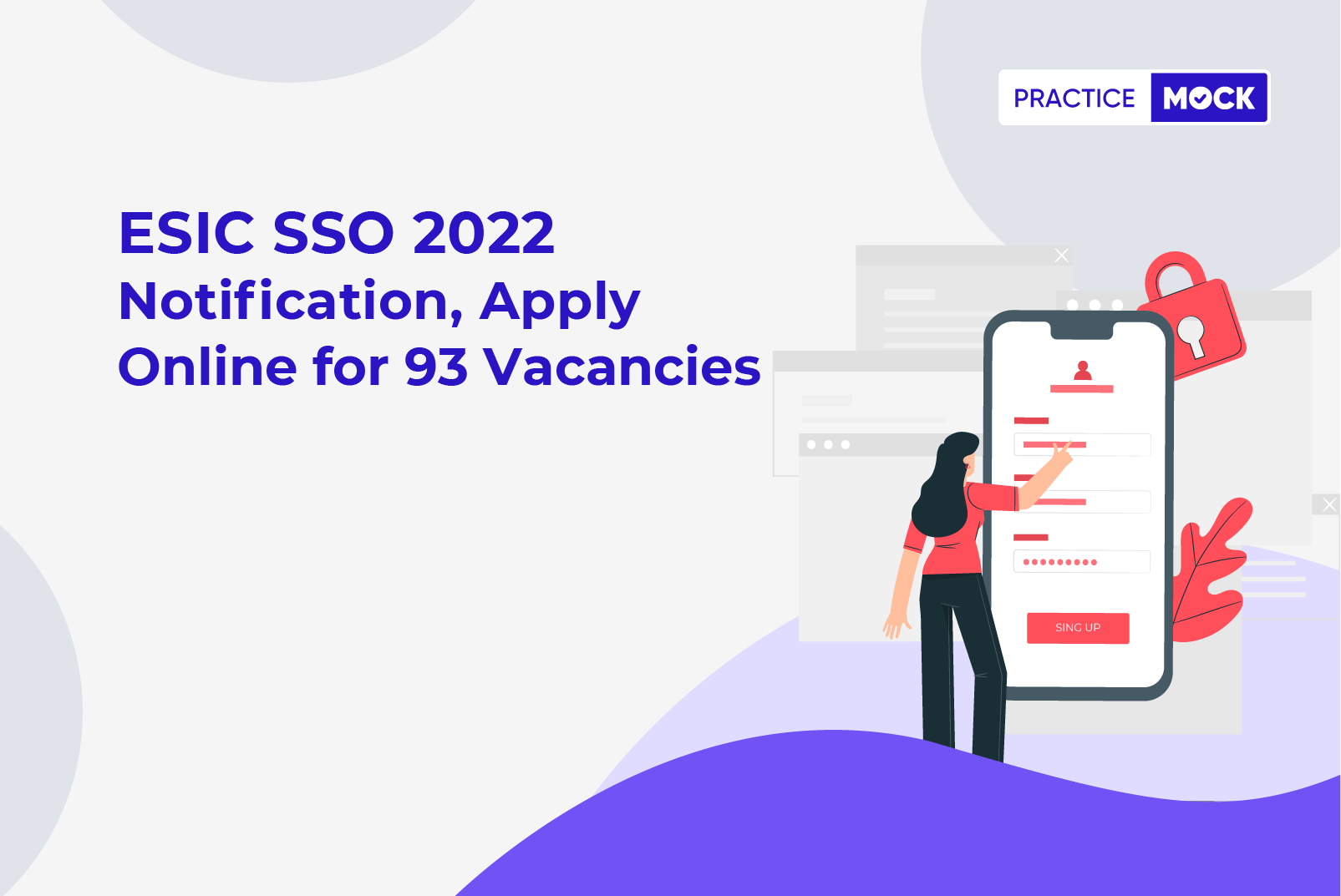 ESIC SSO 2022 Notification, Apply Online for 93 Vacancies