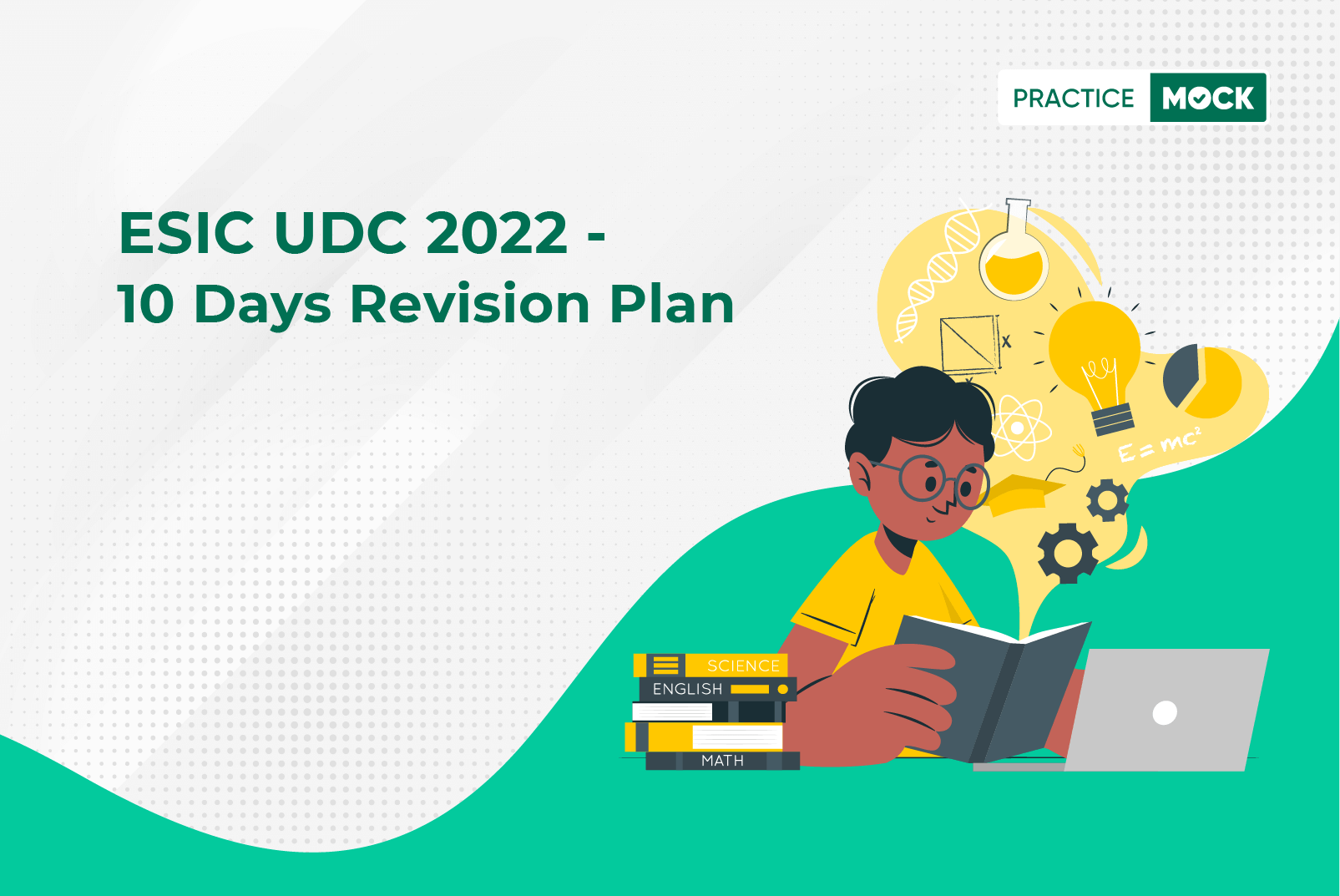 ESIC UDC 2022-10 Days Revision Plan