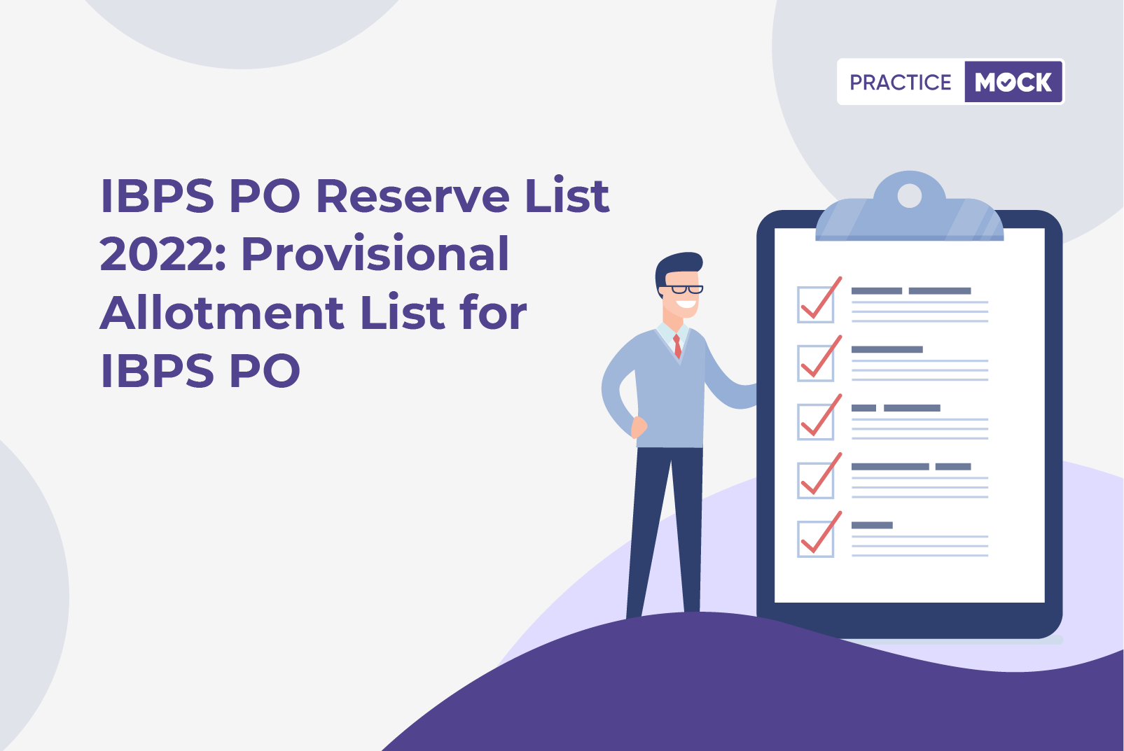 IBPS PO Reserve List 2022: Provisional Allotment List for IBPS PO