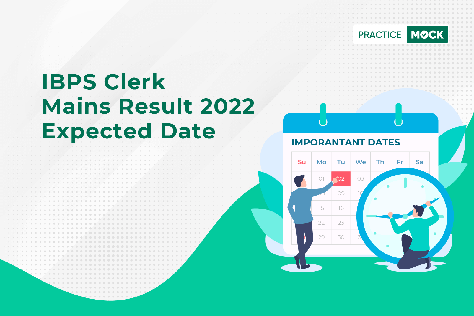 IBPS Clerk Mains Result 2022-Expected Date