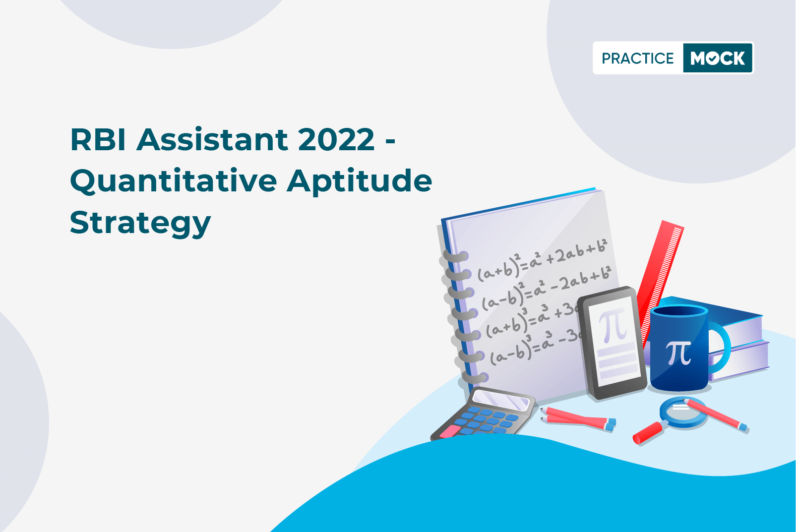 RBI Assistant 2022-Quantitative Aptitude Strategy