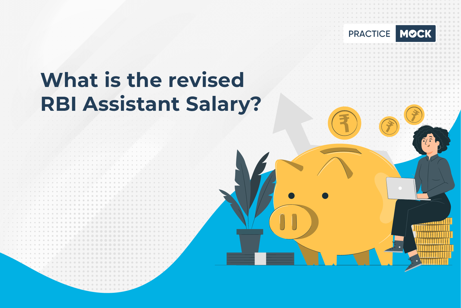 What is the maximum salary of an RBI Assistant before retirement?