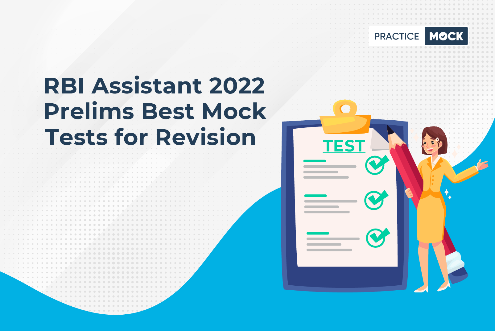 RBI Assistant Prelims Exam 2022- Last Mock Tests for Perfect Revision