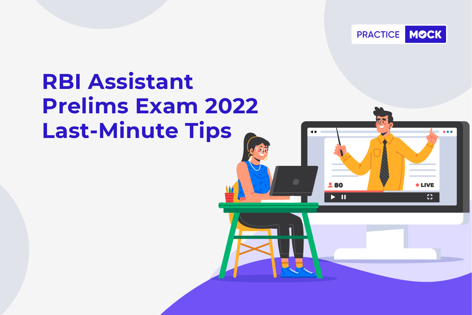 RBI Assistant Prelims Exam 2022-Last-Minute Tips