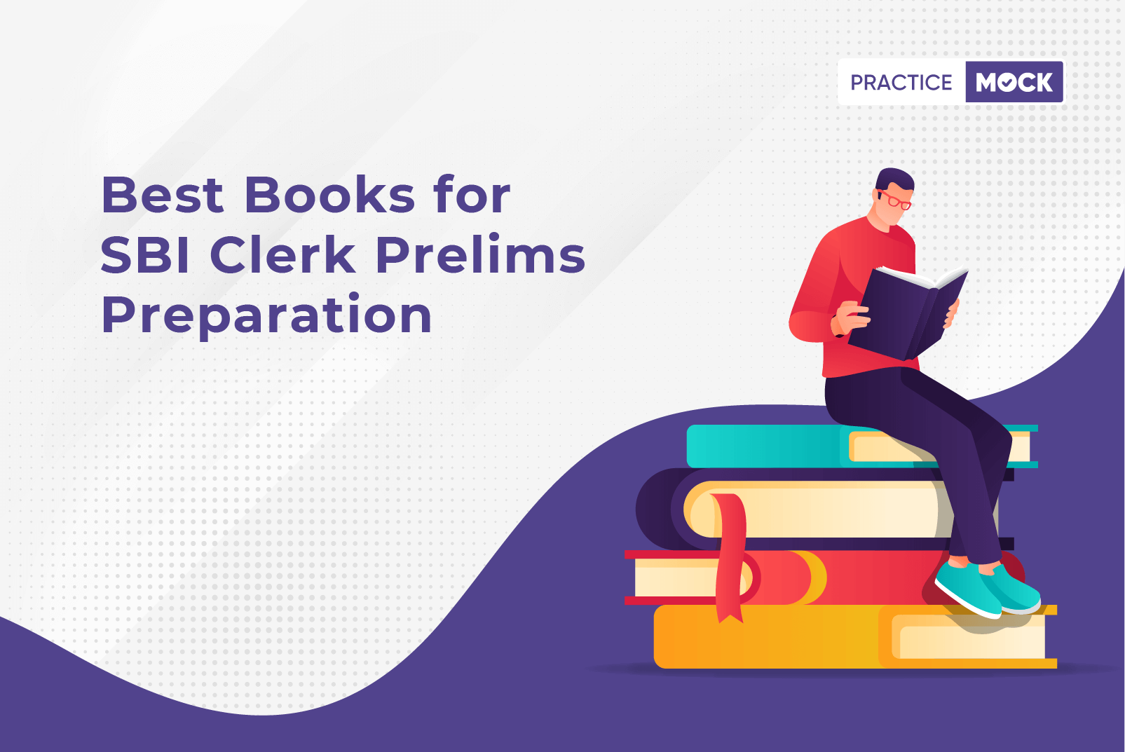 Best Books for SBI Clerk Prelims Preparation