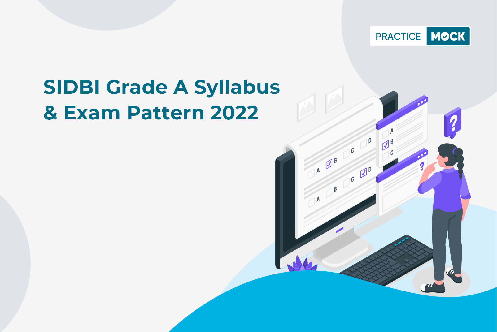 SIDBI Grade A Syllabus & Exam Pattern 2022