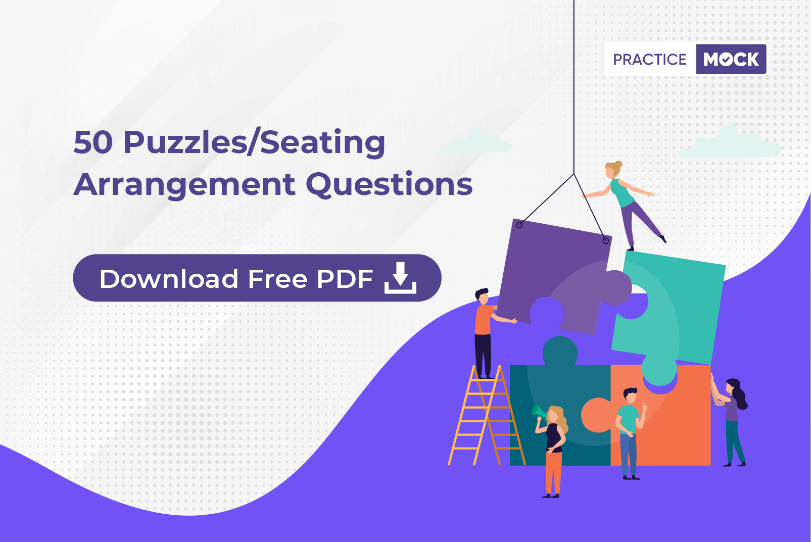 50 Puzzles Seating Arrangement Questions- Download PDF