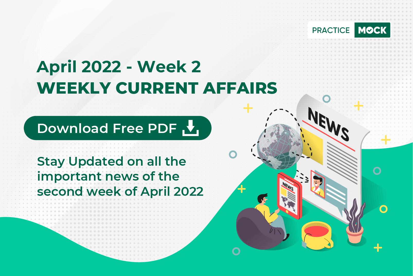 April 2022 Current Affairs- Week 2- Download Free PDF