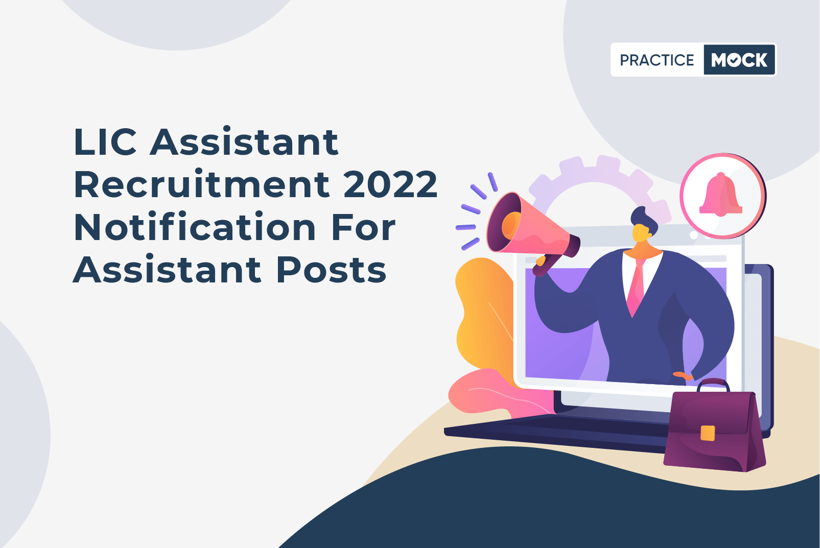 LIC Assistant Recruitment 2022 Notification for Assistant Posts