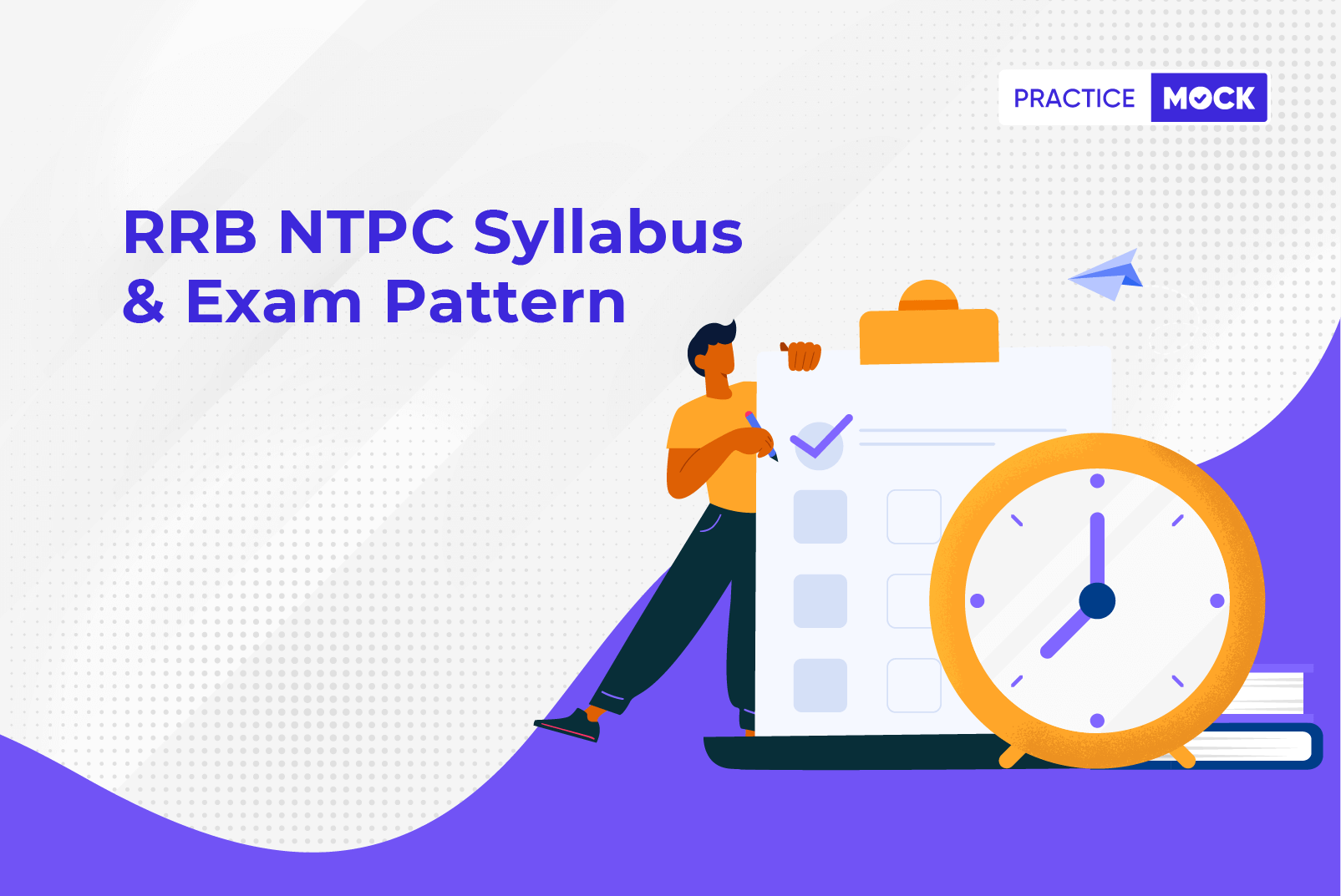 RRB NTPC Syllabus for CBT 2 & CBT 1 Exam