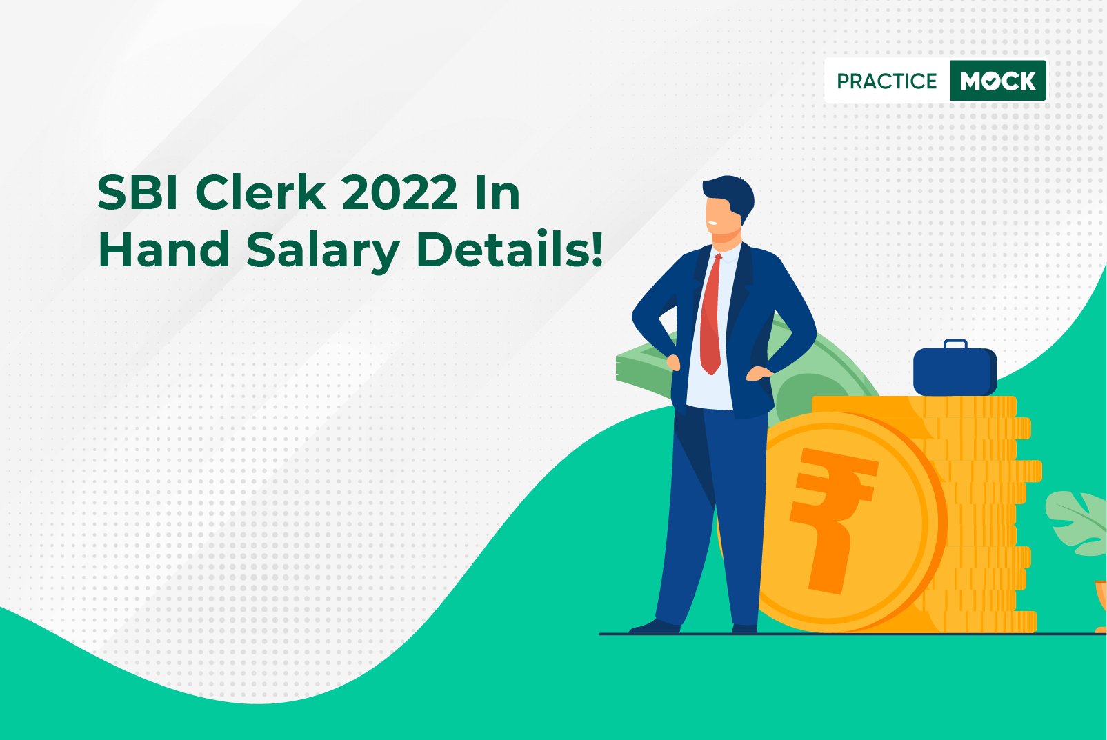SBI Clerk 2022 in hand Salary - PracticeMock