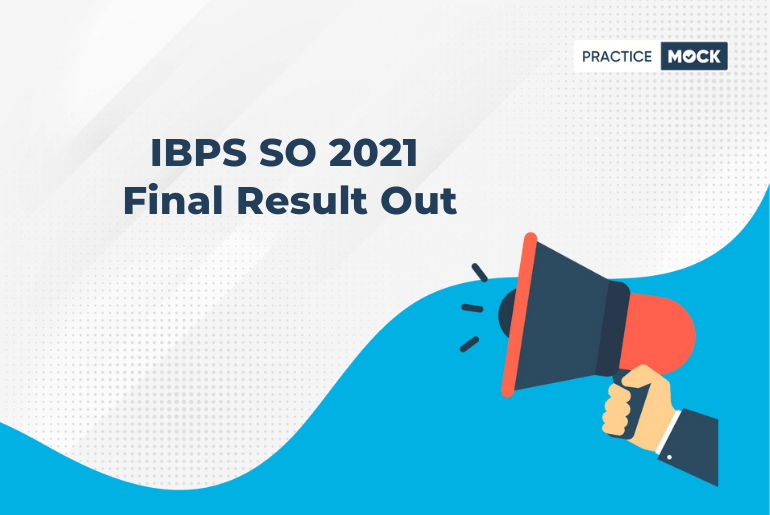 IBPS SO 2021 Final Result