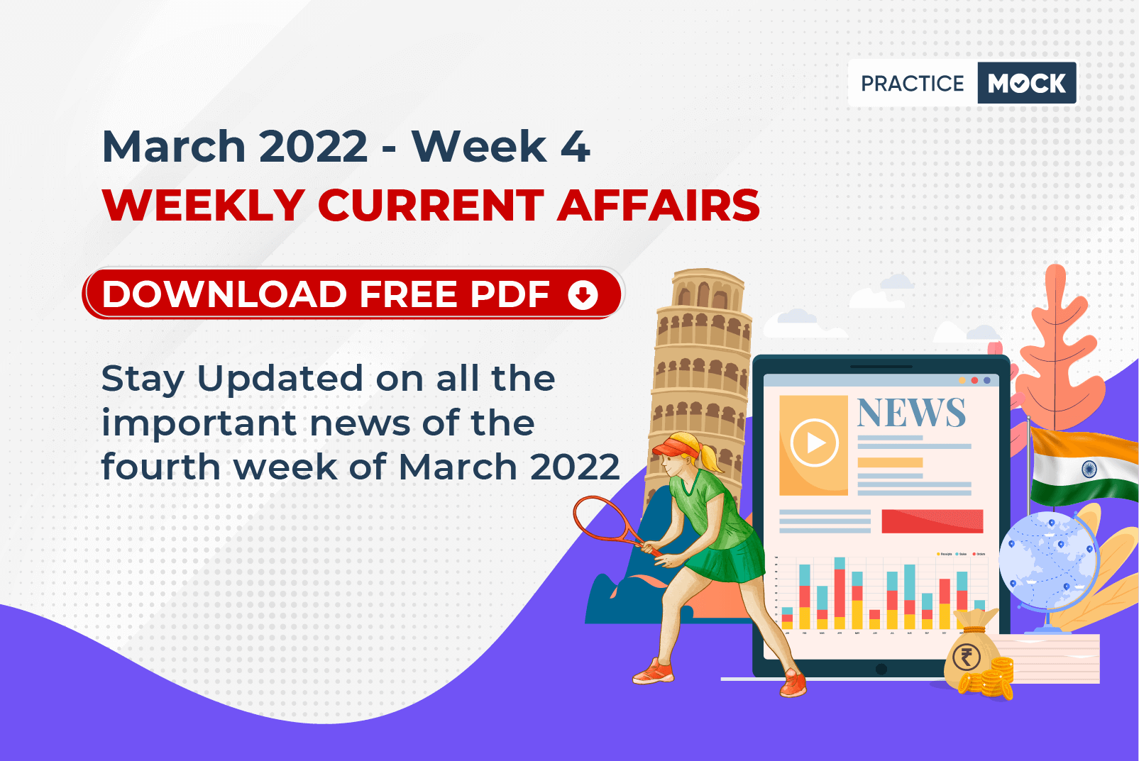 March 2022 Current Affairs- Week 4- Download Free PDF