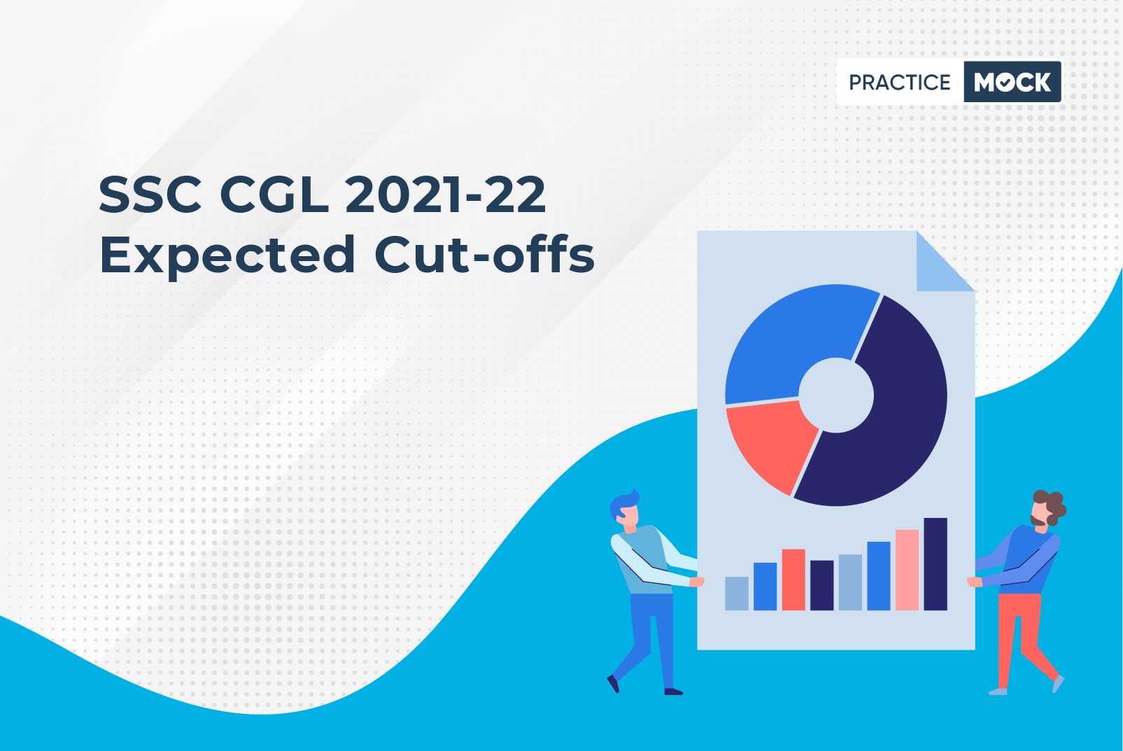 SSC CGL 2021-22- Expected Cut-offs