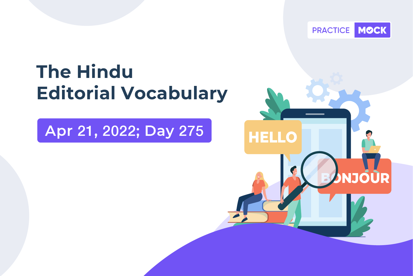 The Hindu Editorial Vocabulary– Apr 21, 2022; Day 275