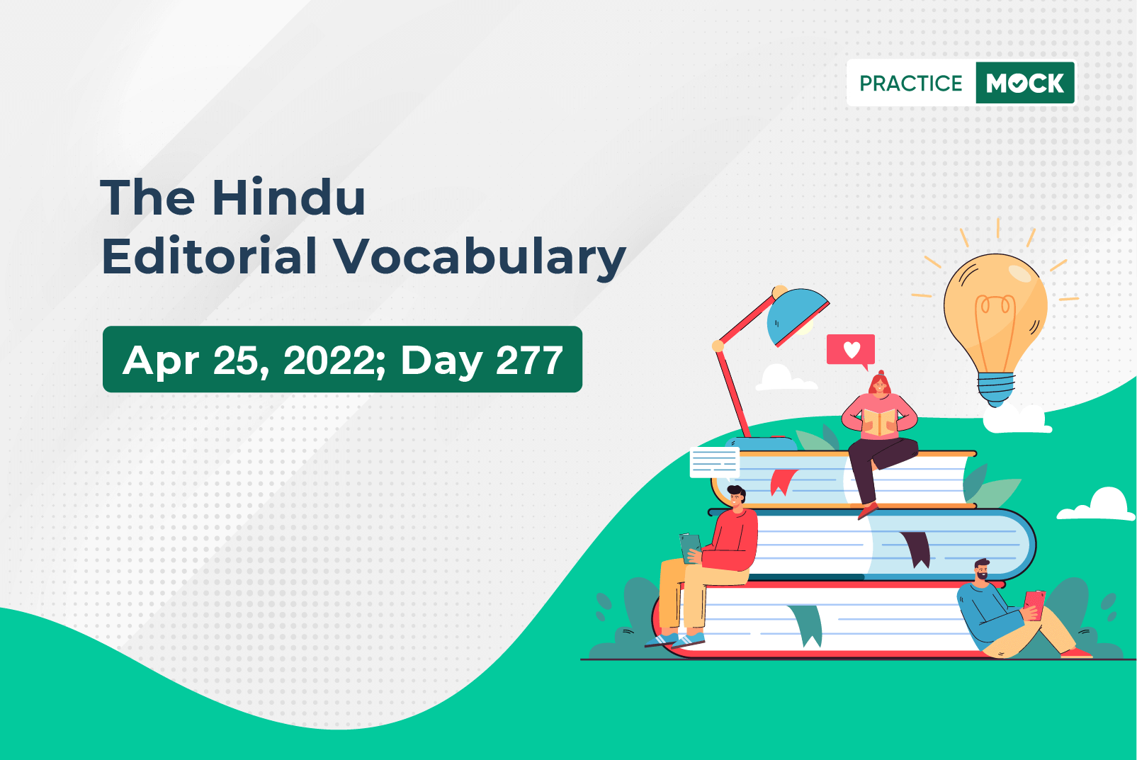 The Hindu Editorial Vocabulary– Apr 25, 2022; Day 277