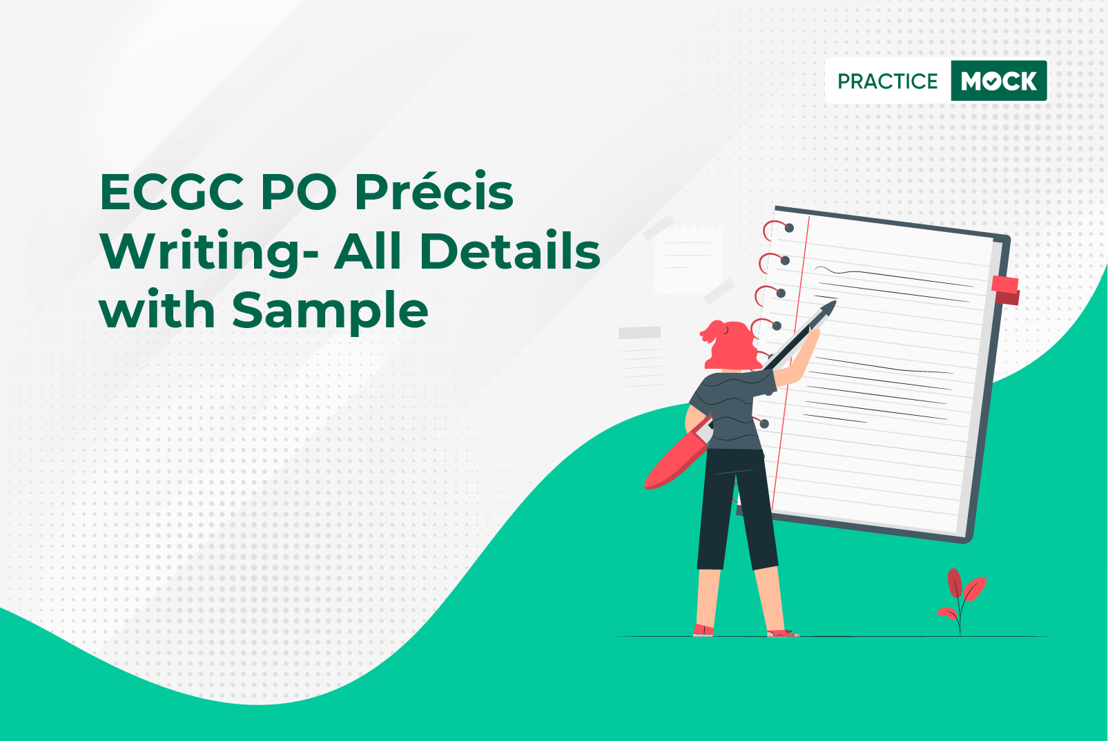 ECGC PO Précis Writing- All Details with Sample