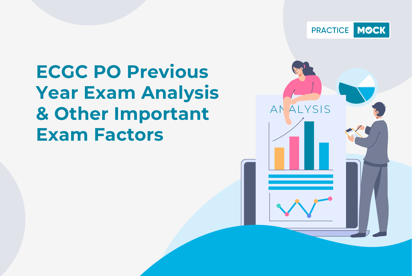 ECGC PO Previous Year Exam Analysis