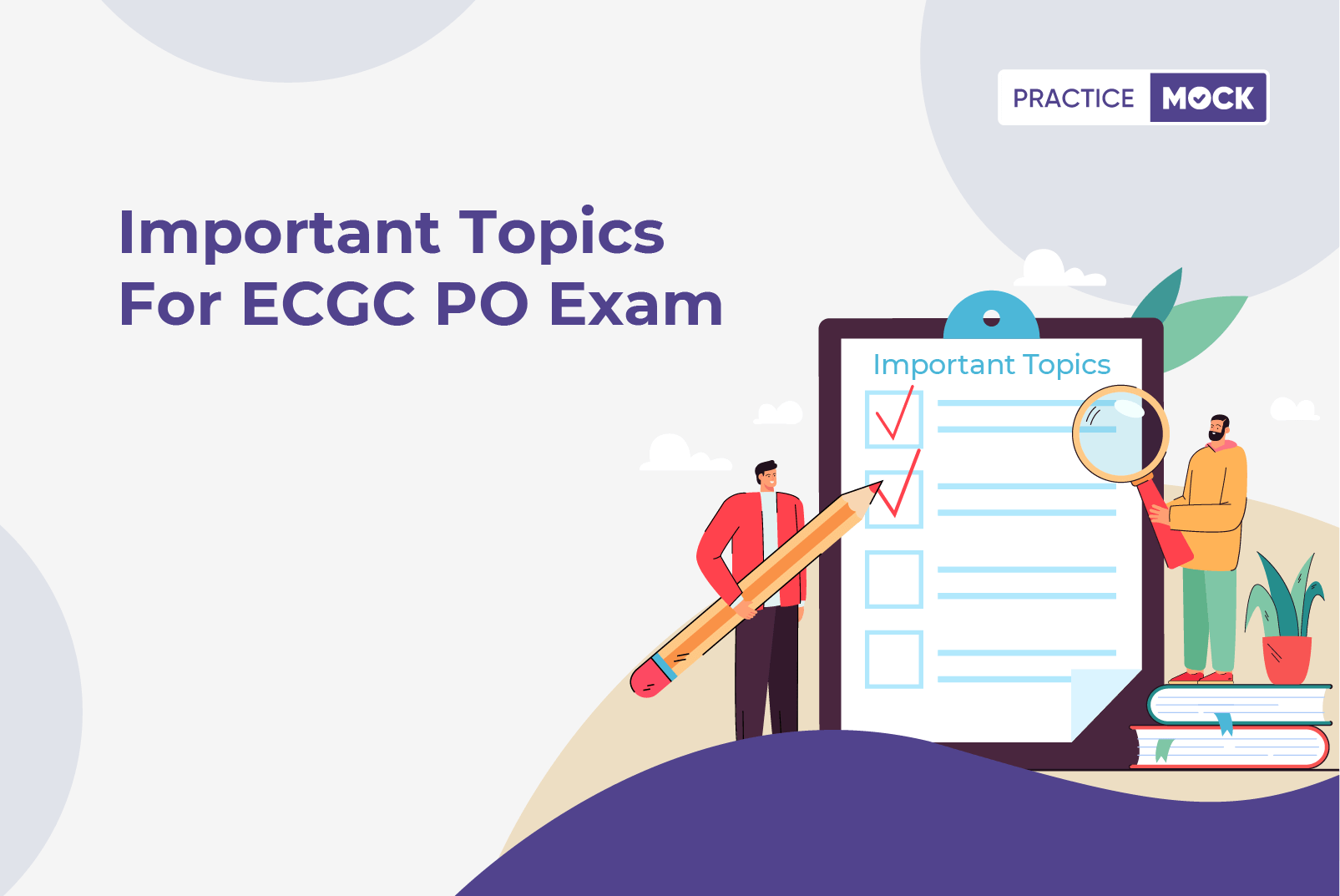 Important Topics For ECGC PO Exam 2022
