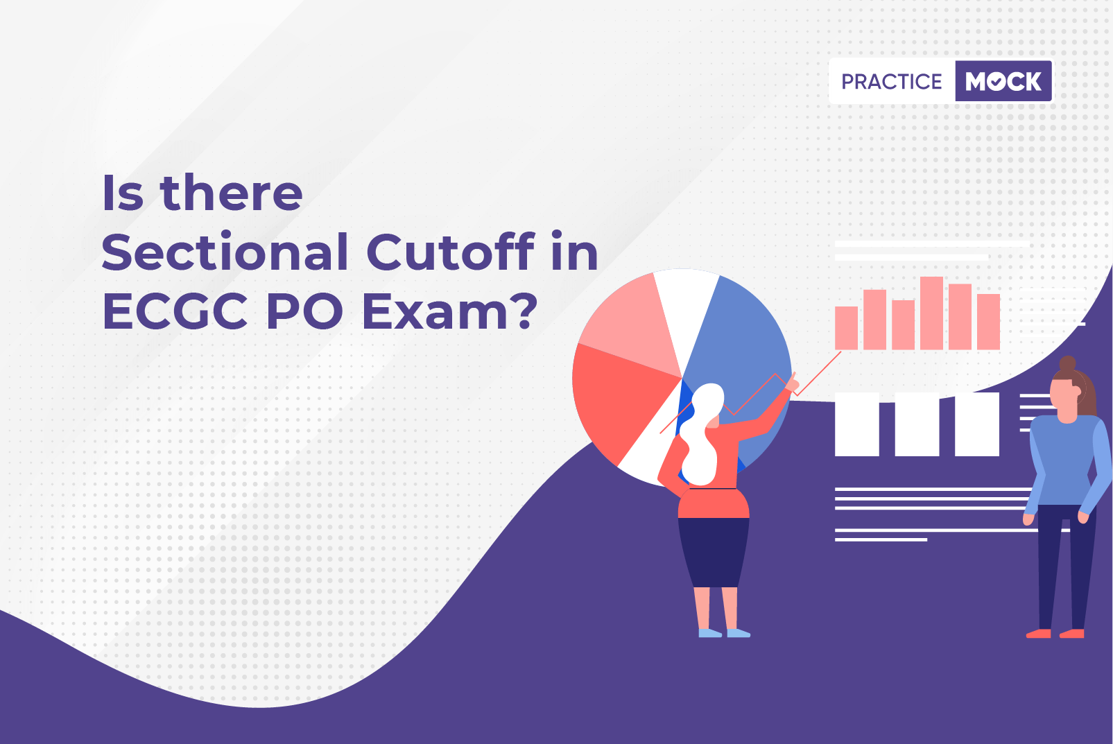 What will be the difficulty level of the ECGC PO 2022 exam?