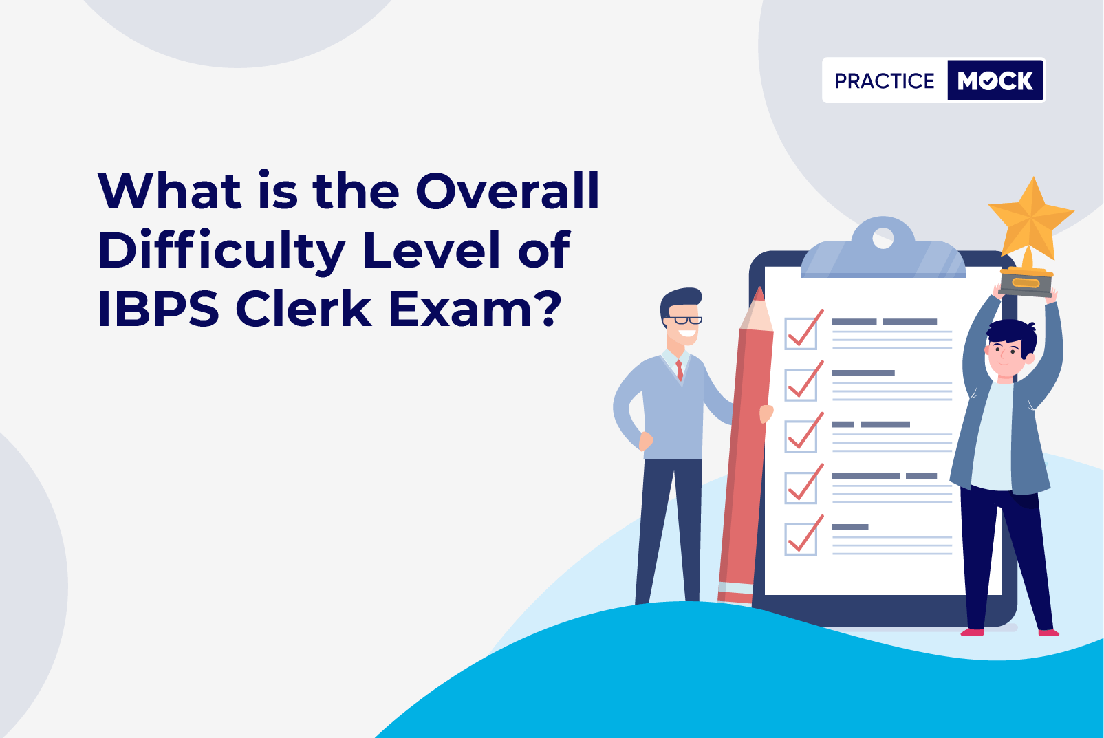 Is it very difficult to clear the IBPS Clerk Exam?