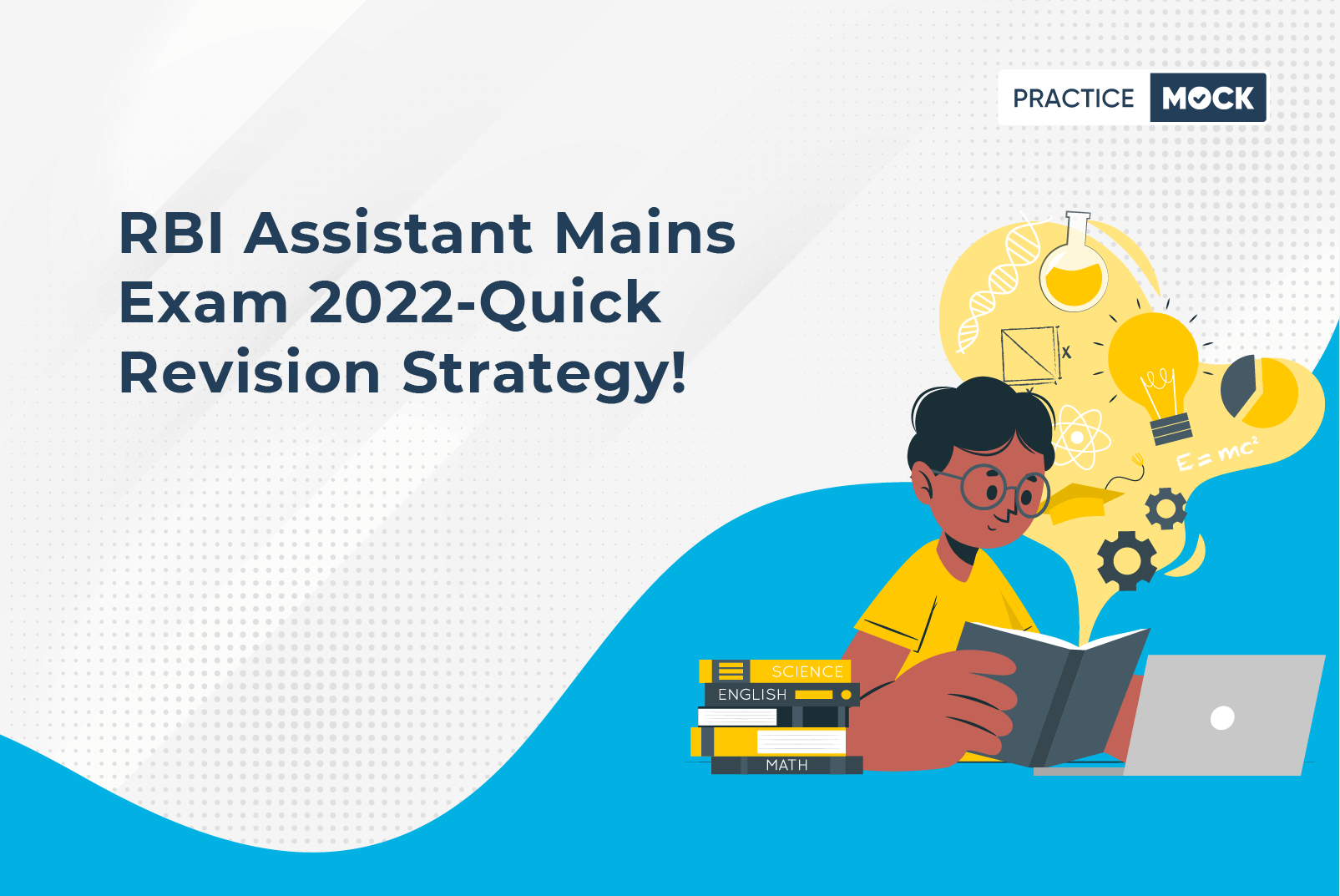 RBI Assistant Mains Exam 2022-Last Minute Tips