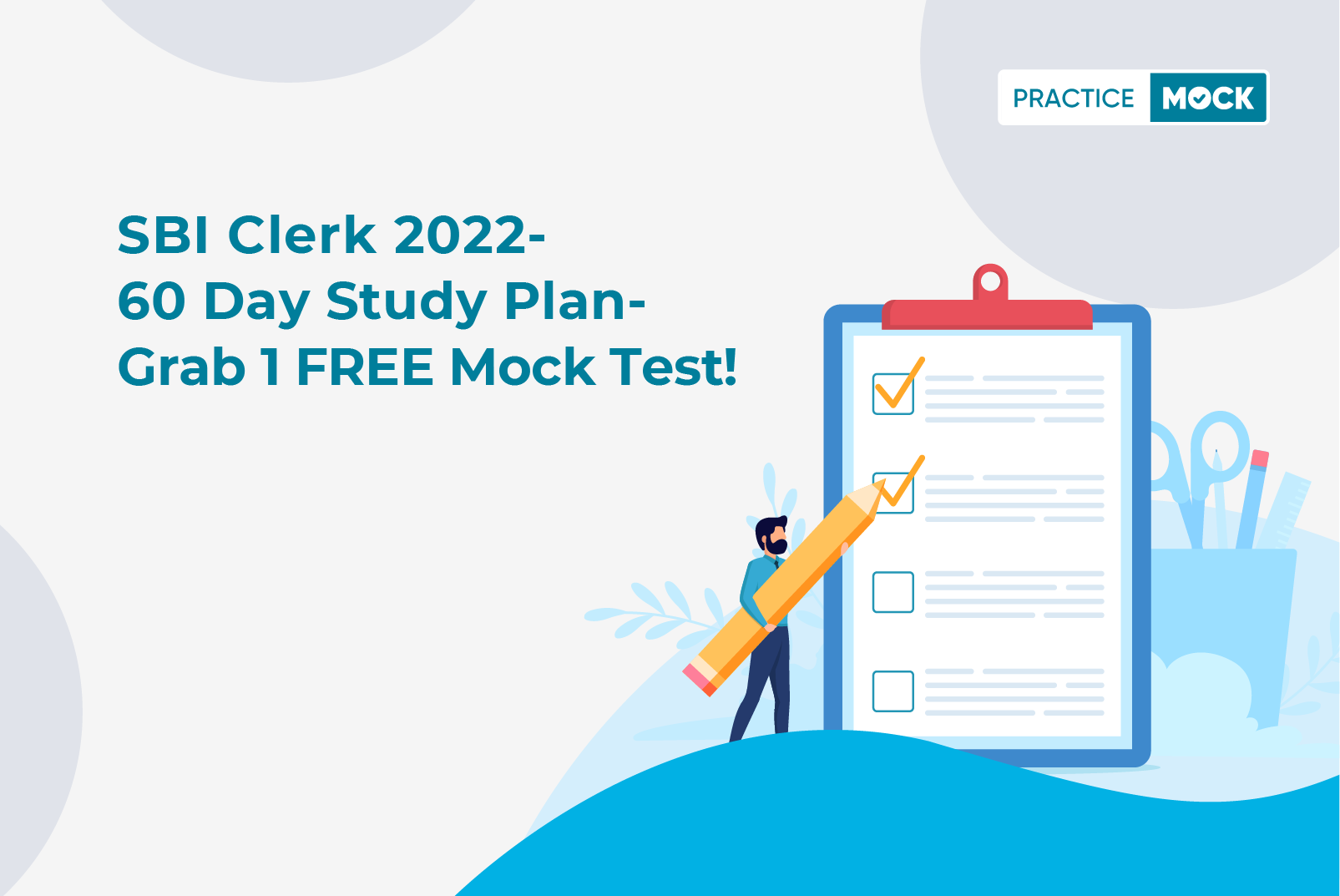 SBI Clerk 2022-60 Day Study Plan for Success with Latest Mock Tests