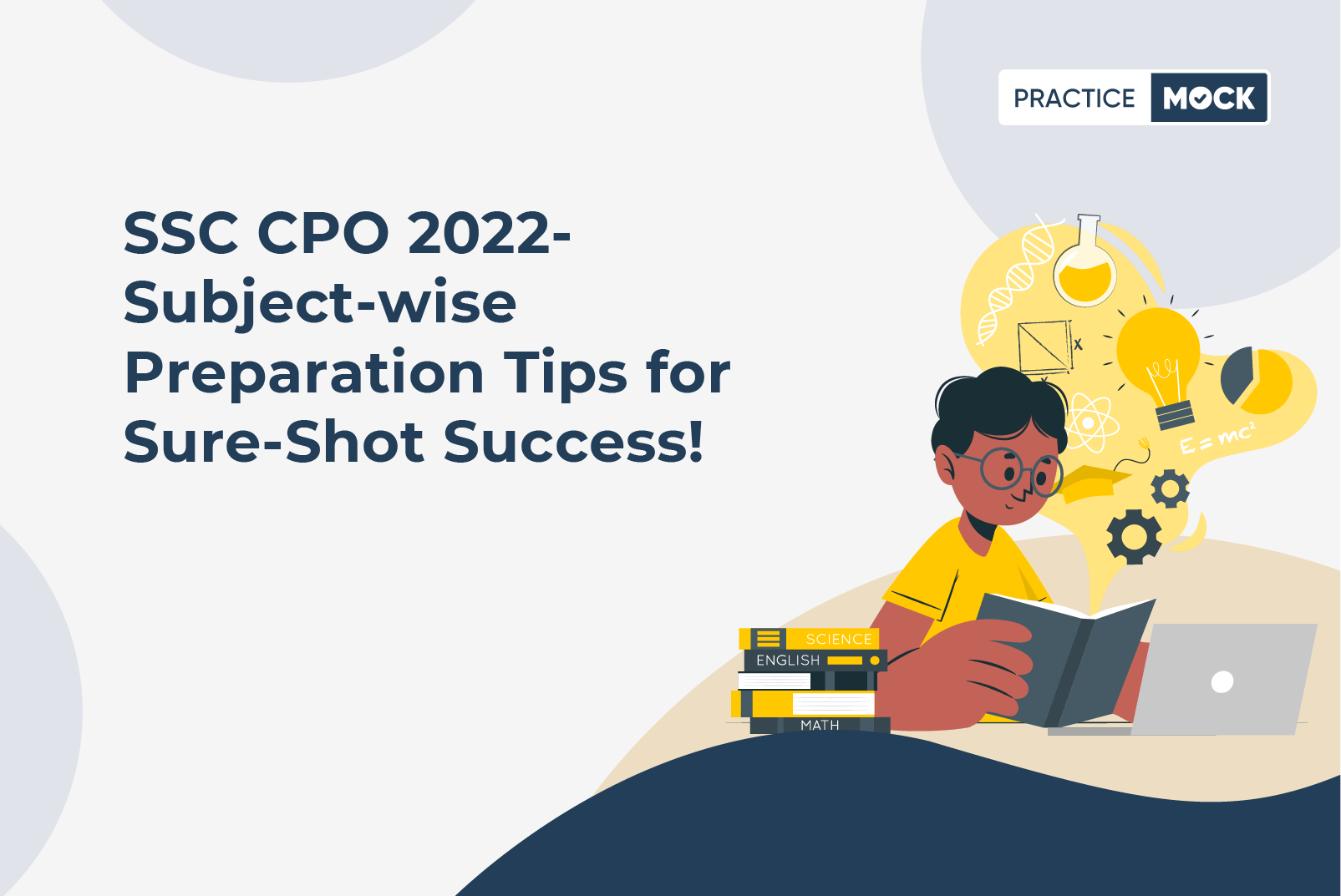 SSC CPO 2022 Subject-wise Preparation Tips