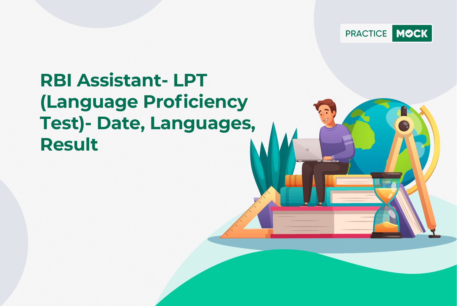 RBI Assistant LPT (Language Proficiency Test)- Date, Languages, Result