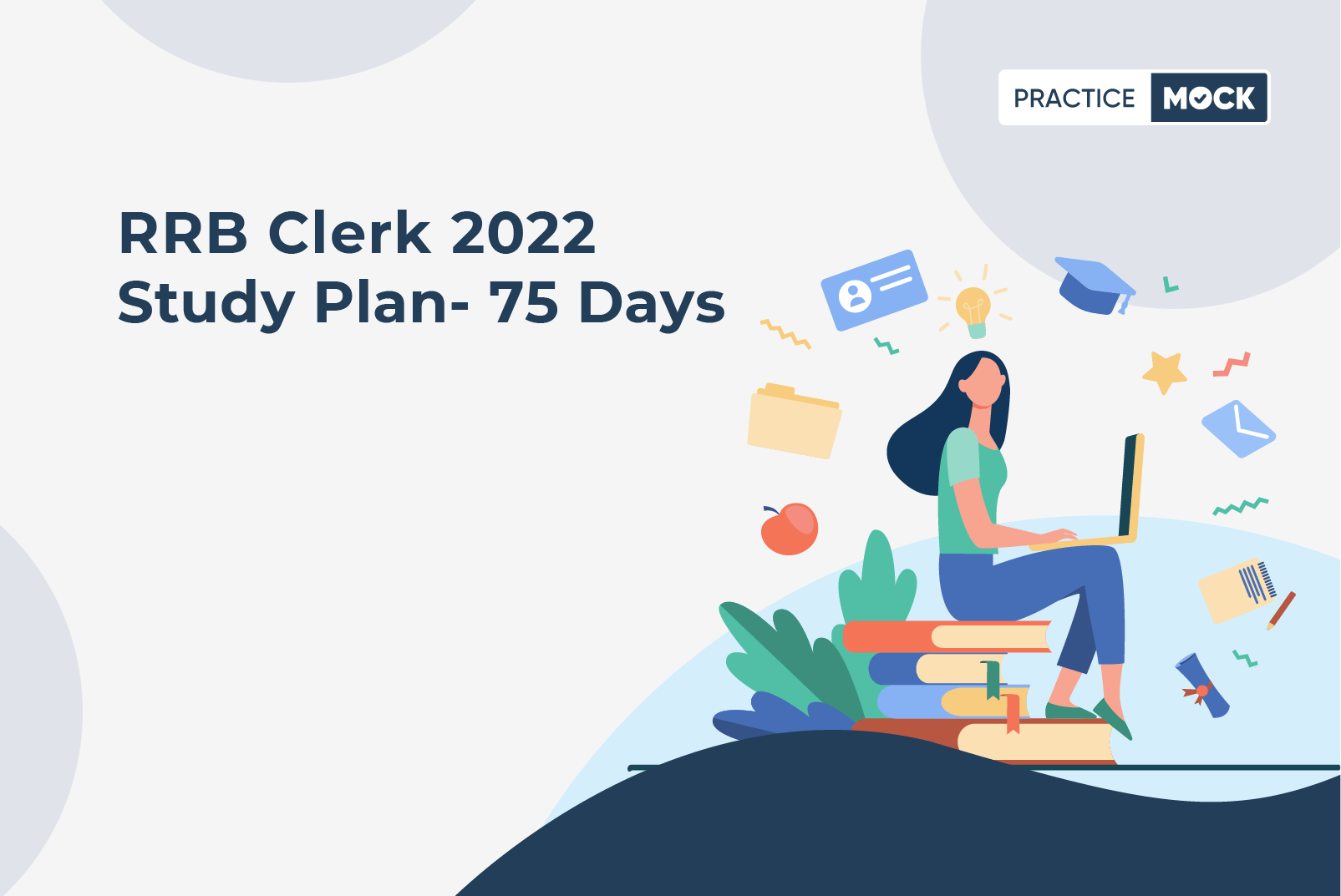 RRB Clerk Study Plan 2022- 75 Days
