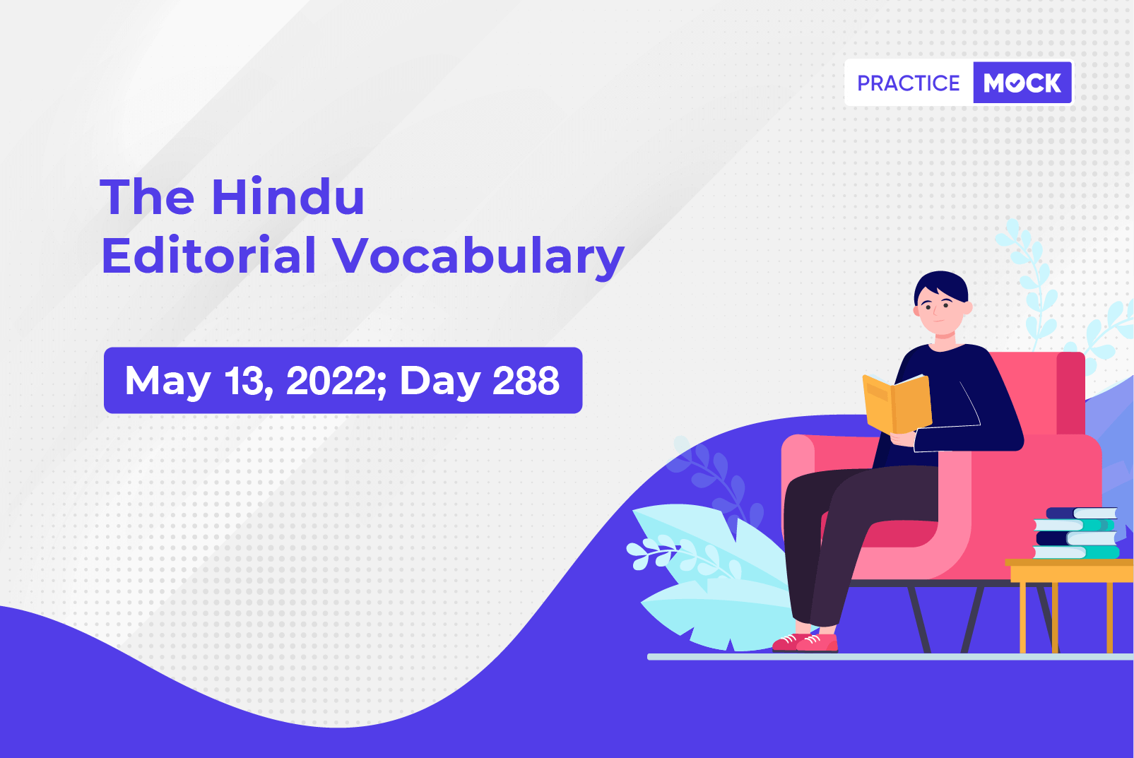 The Hindu Editorial Vocabulary– May 13, 2022; Day 288