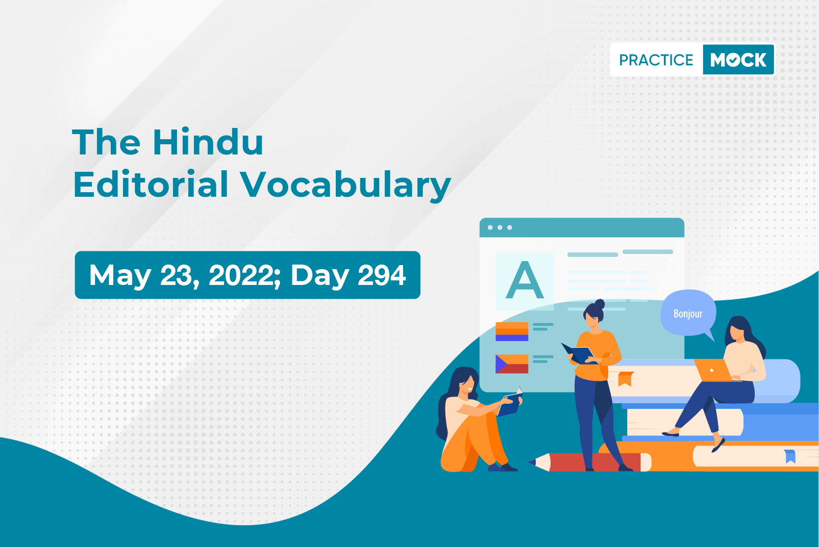 The Hindu Editorial Vocabulary– May 23, 2022; Day 294