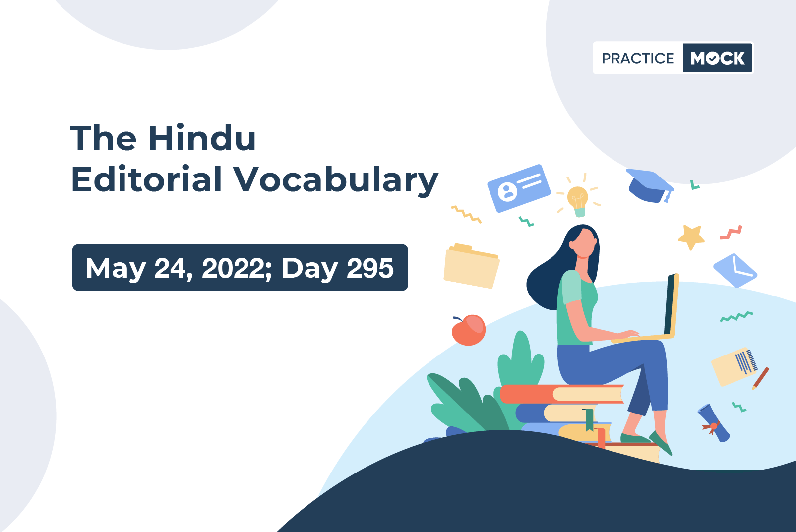 The Hindu Editorial Vocabulary– May 24, 2022; Day 295