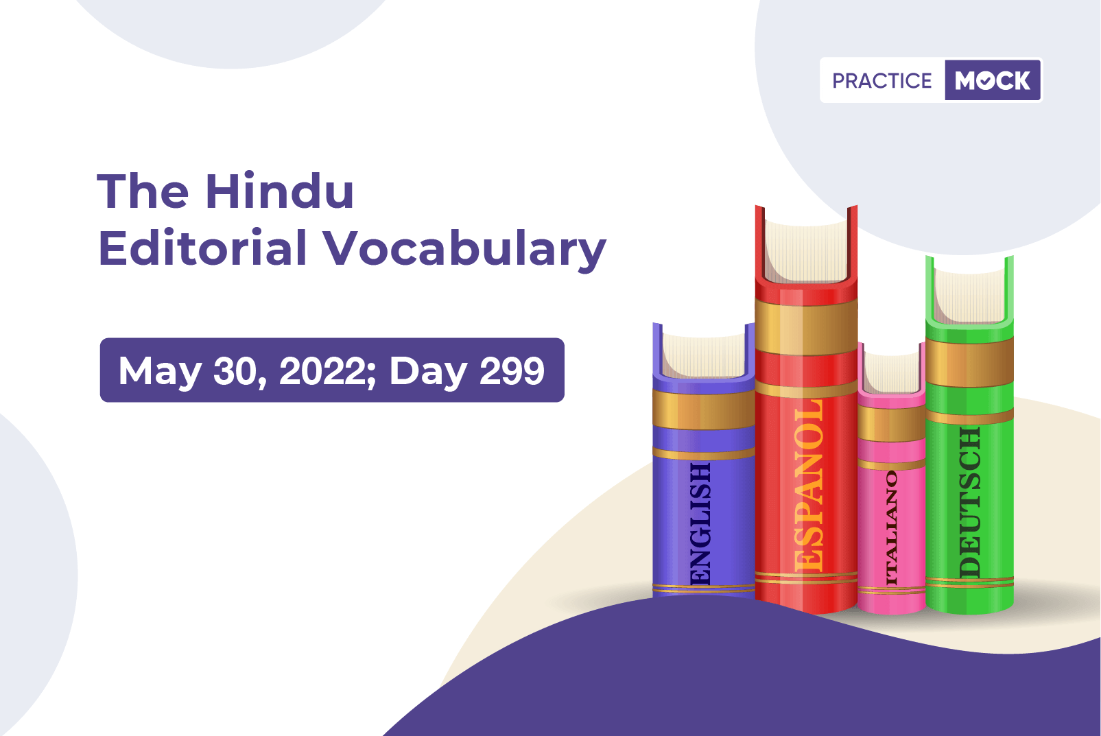 The Hindu Editorial Vocabulary– May 30, 2022; Day 299