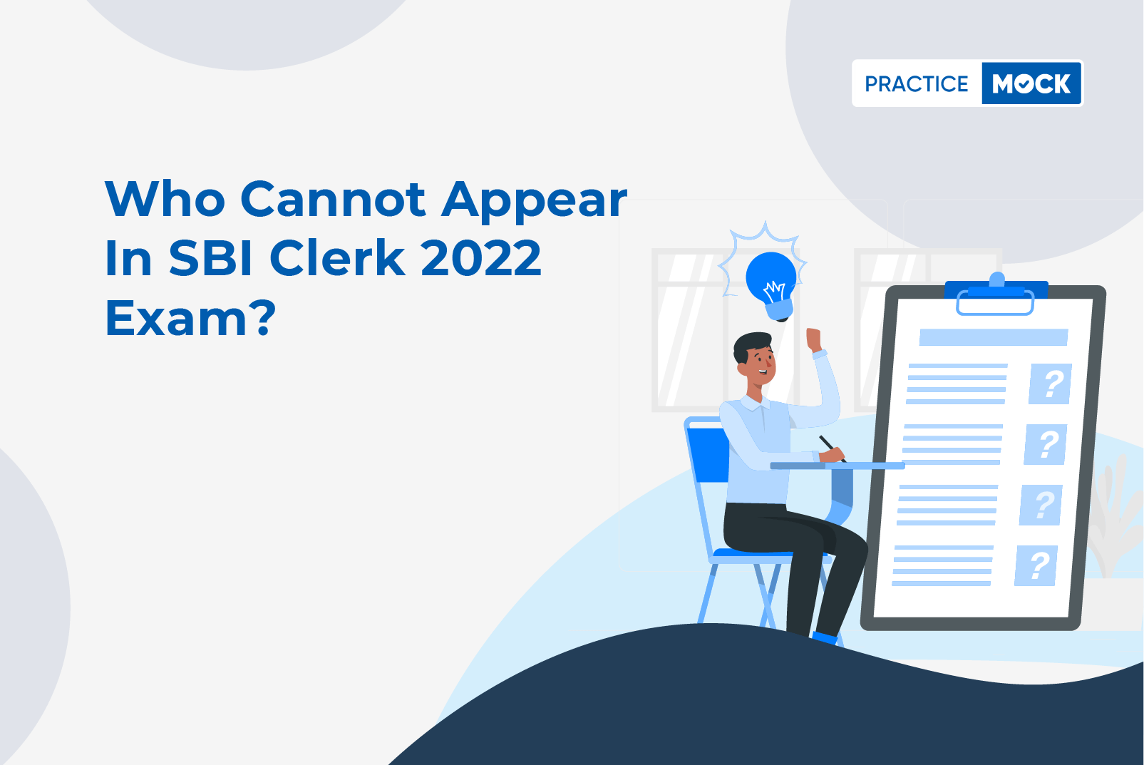 SBI Clerk Eligibility 2022: Age Limit, Qualification & Reservation