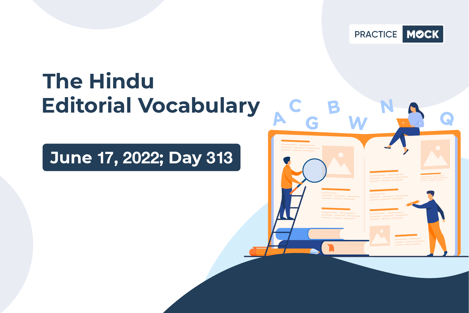 The Hindu Editorial Vocabulary– Jun 17, 2022; Day 313