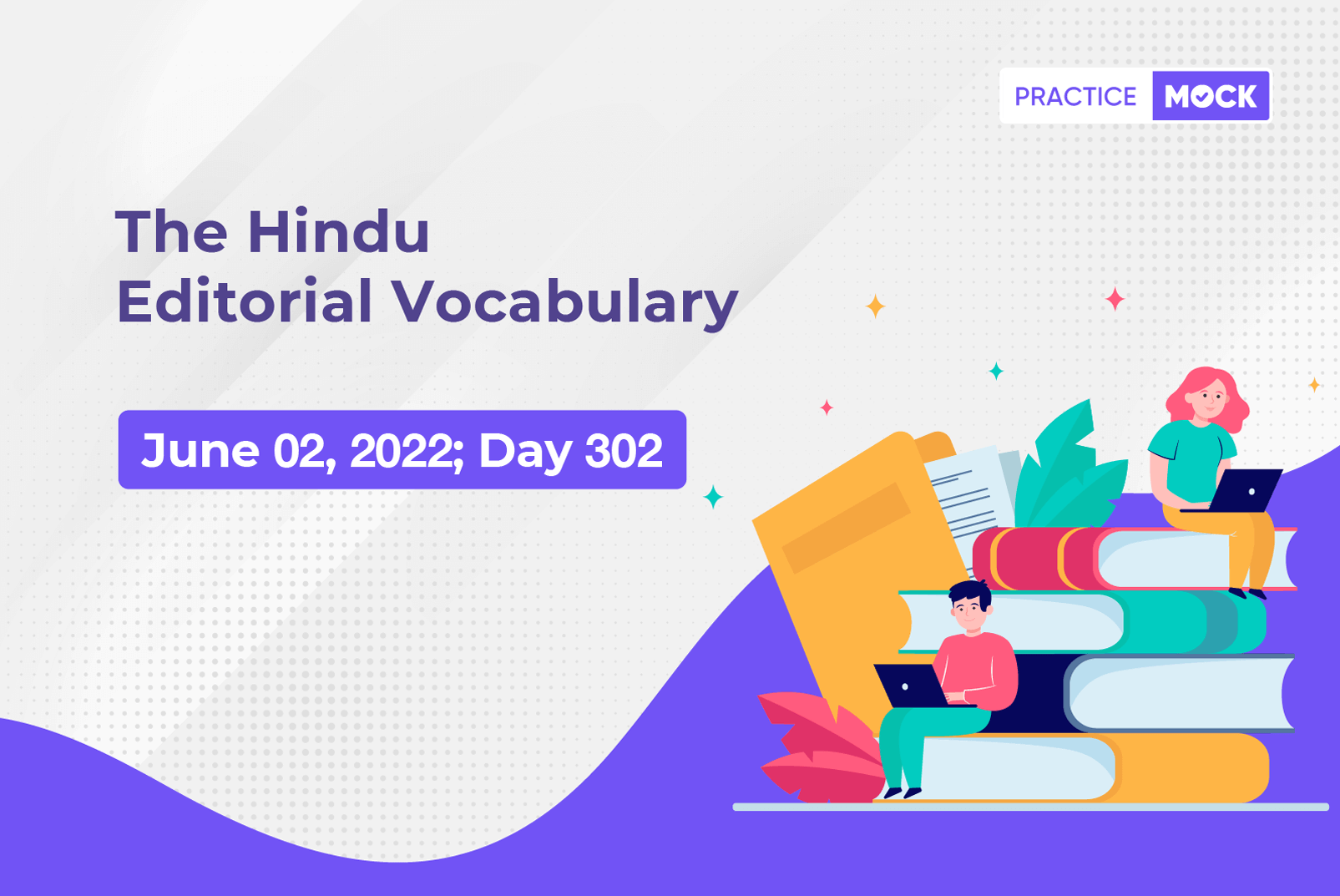 The Hindu Editorial Vocabulary– Jun 2, 2022; Day 302