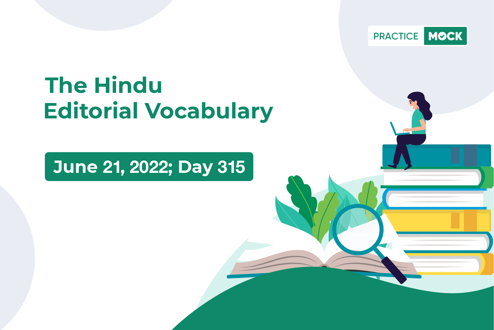 The Hindu Editorial Vocabulary– Jun 21, 2022; Day 315