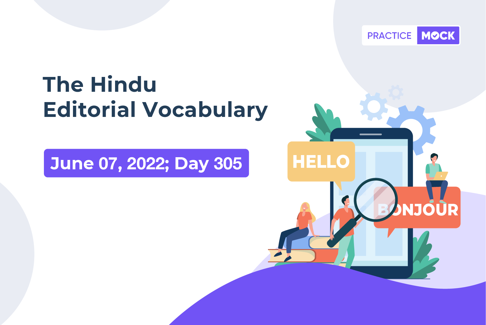 The Hindu Editorial Vocabulary– Jun 7, 2022; Day 305