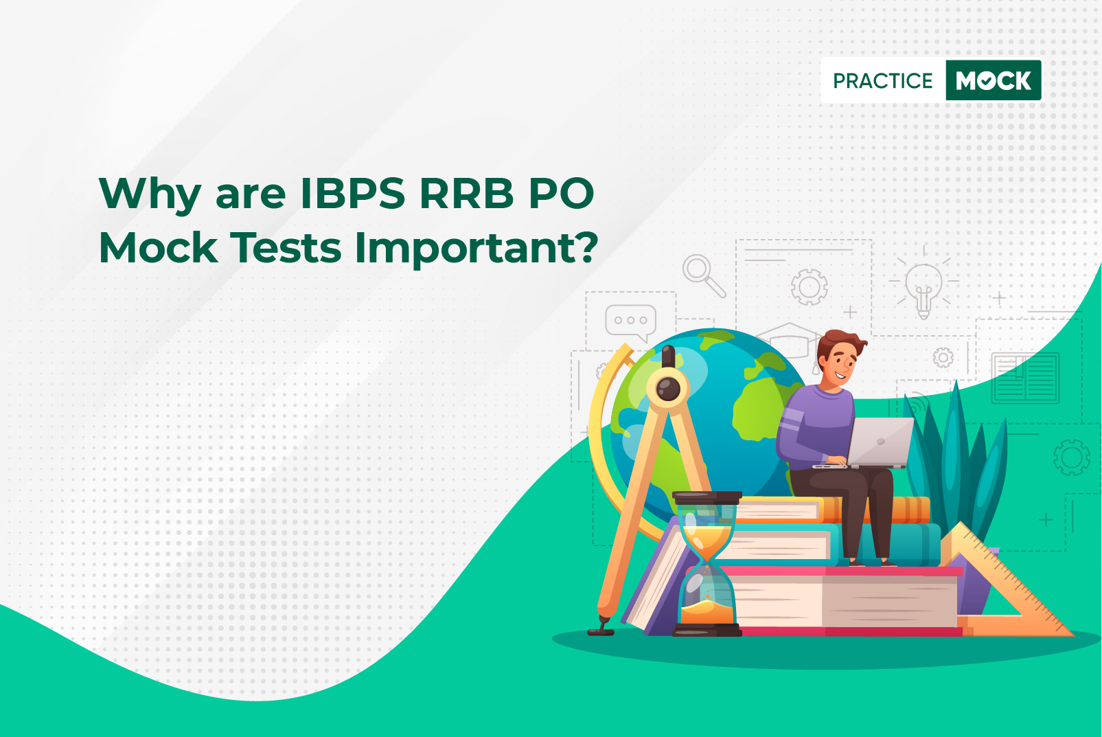 Why are IBPS RRB PO Mock Tests Important?