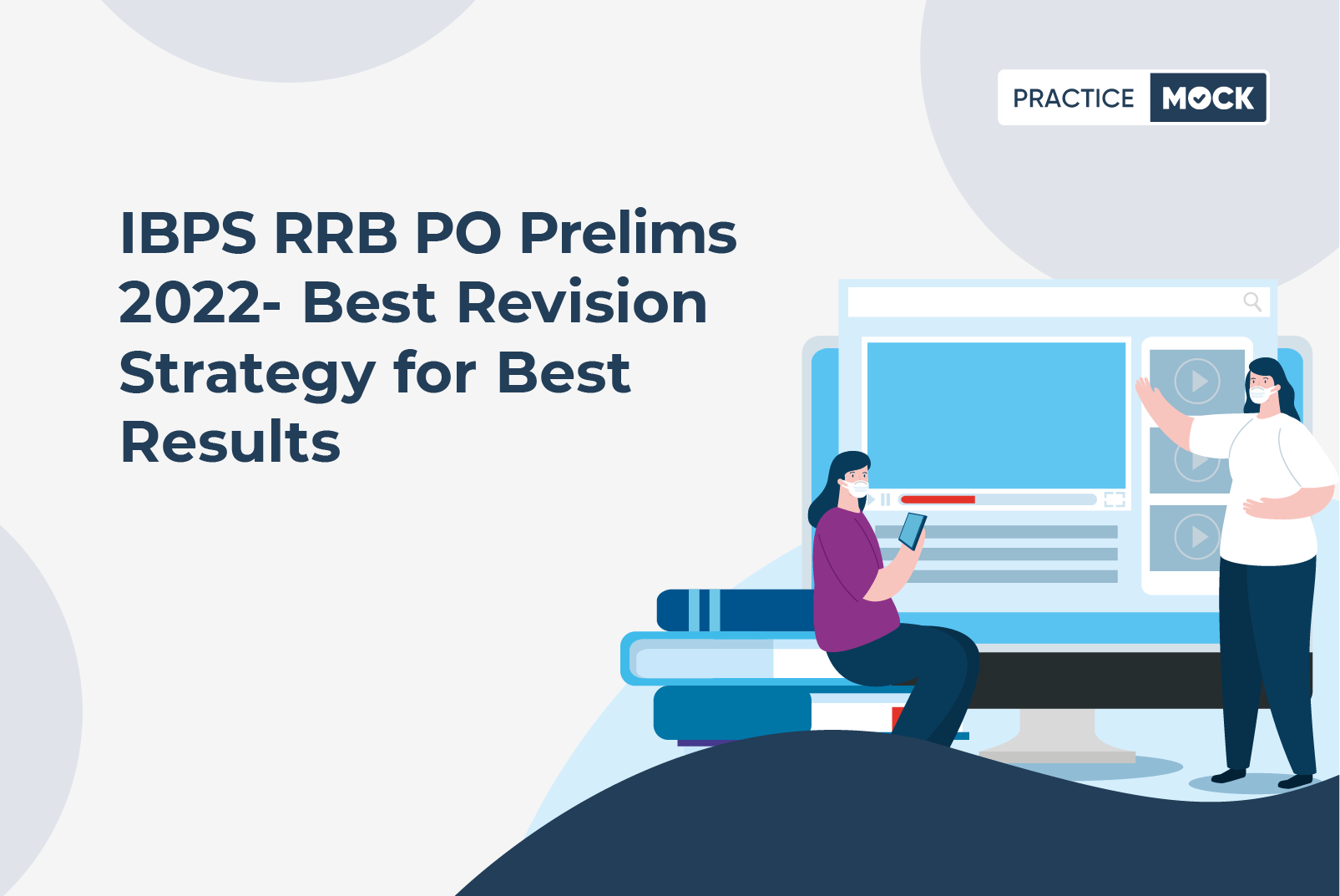 RRB PO Prelims 2022-Best Revision Strategy