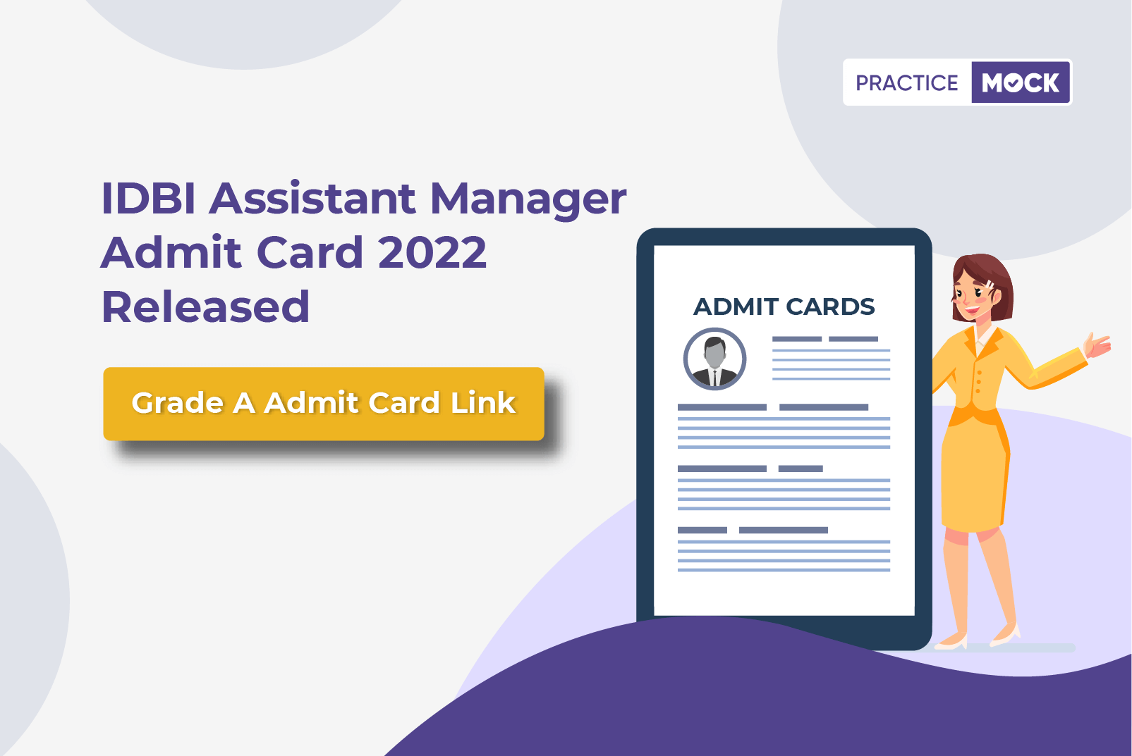 IDBI Assistant Manager Admit Card 2022 Released-Grade A Admit Card Link