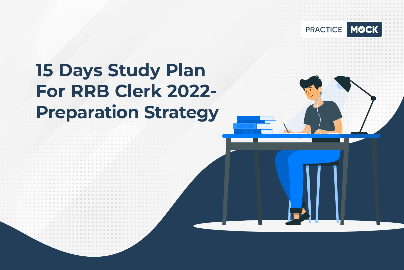 IBPS RRB Clerk 2022-Last 20 Days Study Plan