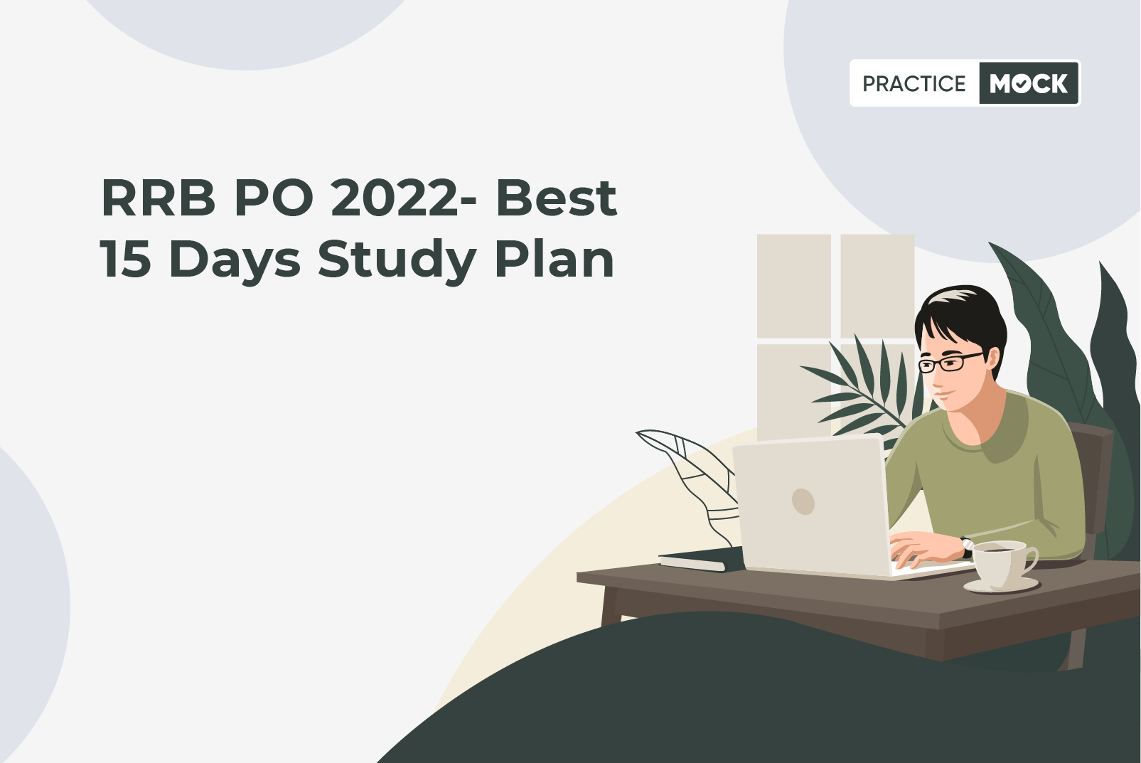 RRB PO 2022-15-Day Study/Revision Plan for Sure-shot Success