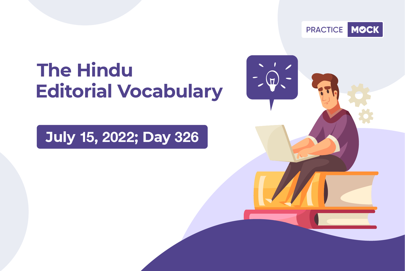The Hindu Editorial Vocabulary– Jul 15, 2022; Day 326