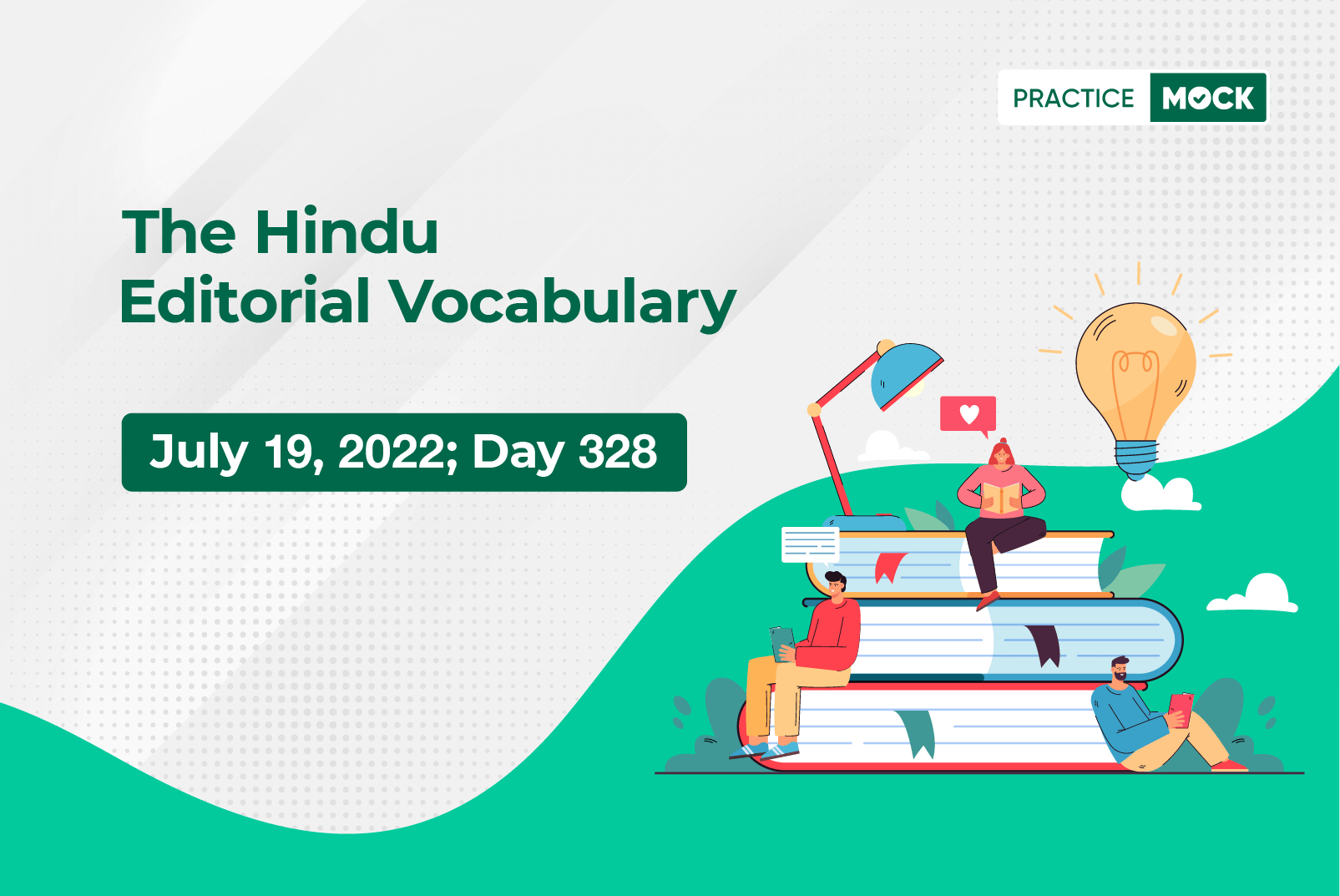 The Hindu Editorial Vocabulary– Jul 19, 2022; Day 328