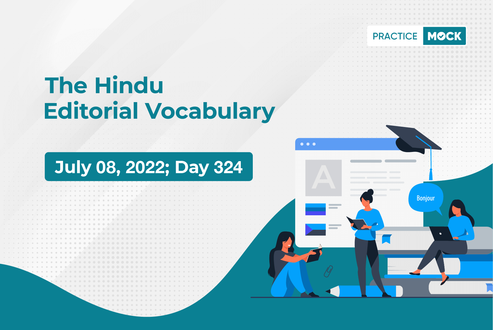 The Hindu Editorial Vocabulary– Jul 8, 2022; Day 324