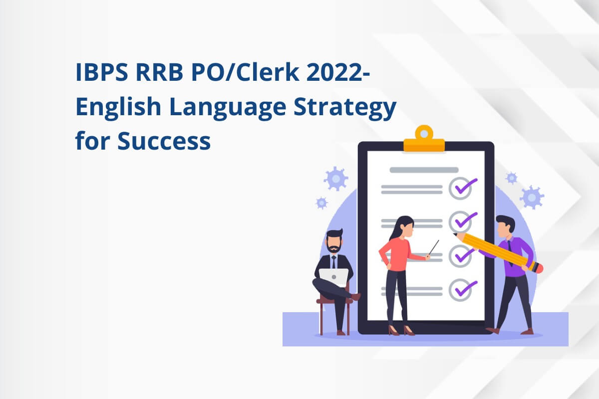 IBPS RRB PO/Clerk 2022-English Language Strategy for Success